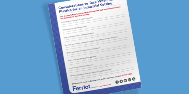 Worksheet: Considerations to Take When Making Plastics for a Medical Setting